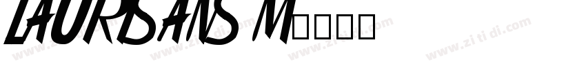 zaurisans m字体转换